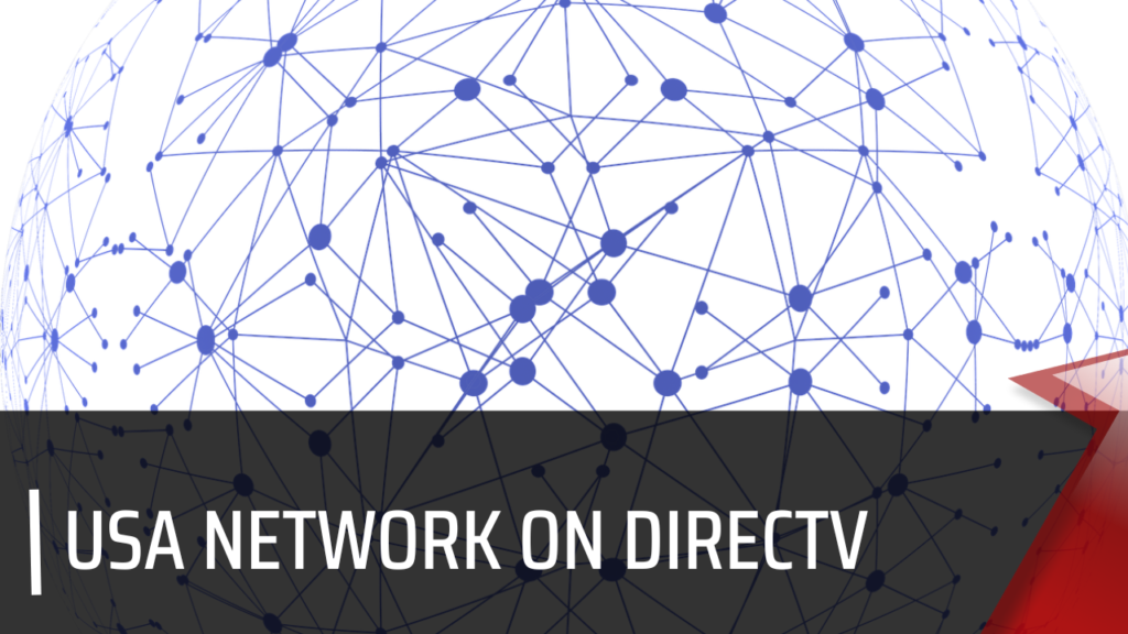 What Channel is USA Network on DirecTV?